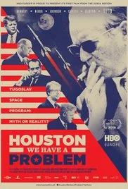 Houston, We Have a Problem! poster