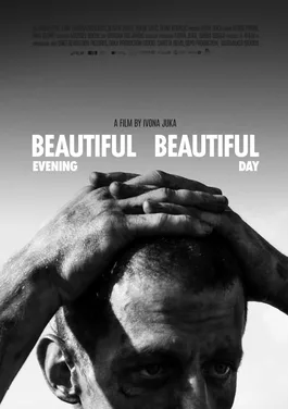 Beautiful Evening, Beautiful Day poster