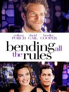 Bending All the Rules poster
