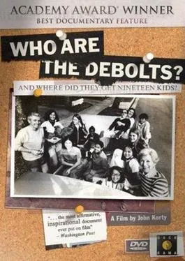 Who Are the DeBolts? And Where Did They Get Nineteen Kids? poster