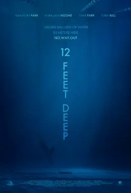 12 Feet Deep poster