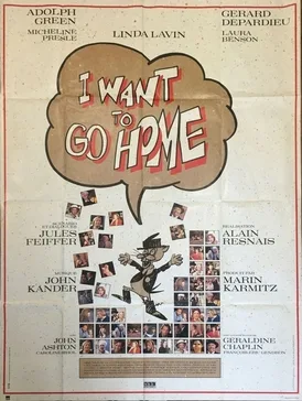 I Want to Go Home poster