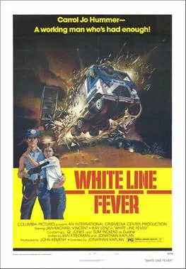 White Line Fever poster