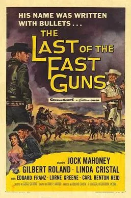 The Last of the Fast Guns poster
