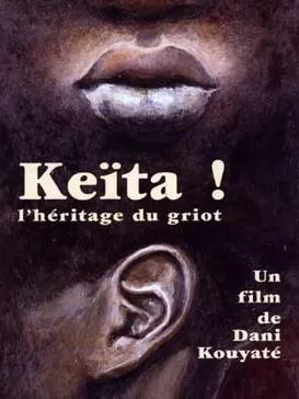 Keïta! l'Héritage du griot poster