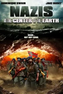 Nazis at the Center of the Earth poster
