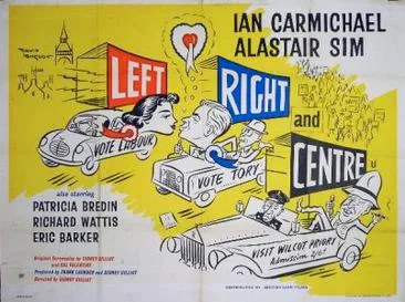 Left Right and Centre poster