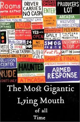The Most Gigantic Lying Mouth of All Time poster