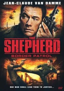 The Shepherd: Border Patrol poster