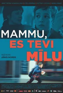 Mother, I Love You poster