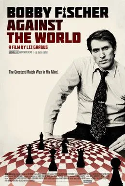 Bobby Fischer Against the World poster
