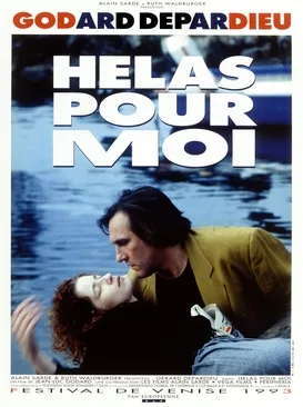 Hélas pour moi poster