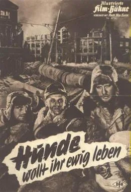 Stalingrad: Dogs, Do You Want to Live Forever? poster