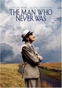 The Man Who Never Was poster