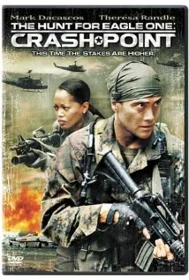 The Hunt for Eagle One: Crash Point poster