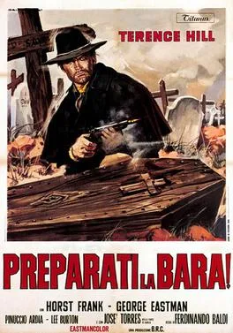 Preparati la bara! poster