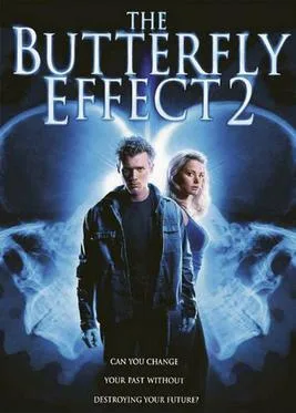 The Butterfly Effect 2 poster