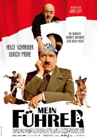 Mein Führer – Die wirklich wahrste Wahrheit über Adolf Hitler poster