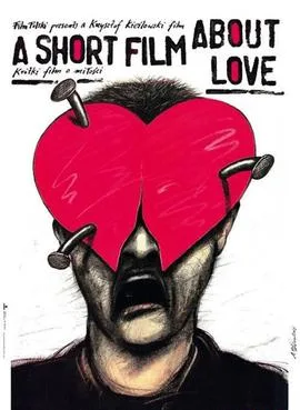 A Short Film About Love poster