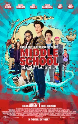Middle School: The Worst Years of My Life poster