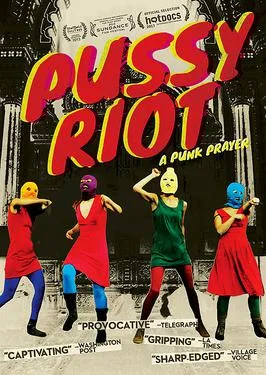 Pussy Riot: A Punk Prayer poster