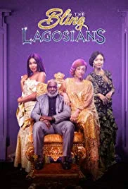 The Bling Lagosians poster