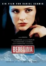 Beresina, or the Last Days of Switzerland poster