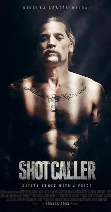 Shot Caller poster
