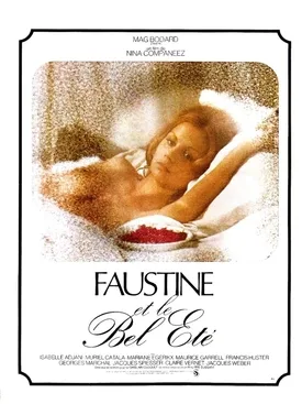Faustine et le Bel Été poster