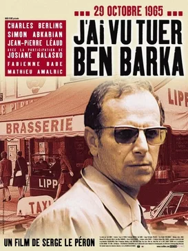 J'ai vu tuer Ben Barka poster