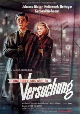 And Lead Us Not Into Temptation poster