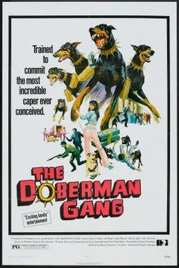 The Doberman Gang poster