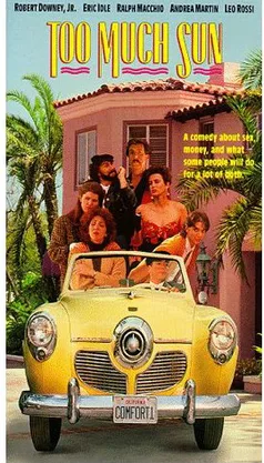 Too Much Sun poster