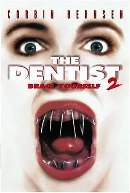 The Dentist 2 poster