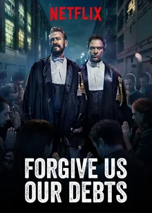 Forgive Us Our Debts poster
