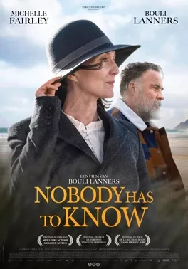 Nobody Has to Know poster