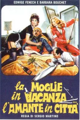 La moglie in vacanza... l'amante in città poster
