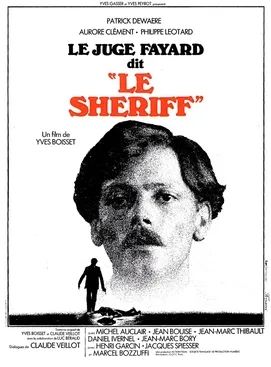 Le Juge Fayard dit Le Shériff poster