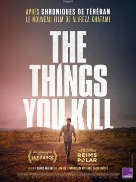 The Things You Kill poster