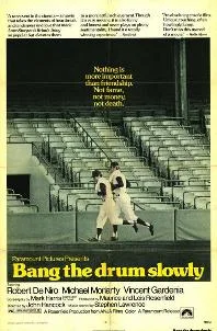 Bang the Drum Slowly poster