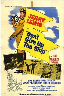 Don't Give Up the Ship poster