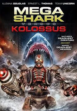 Mega Shark vs. Kolossus poster
