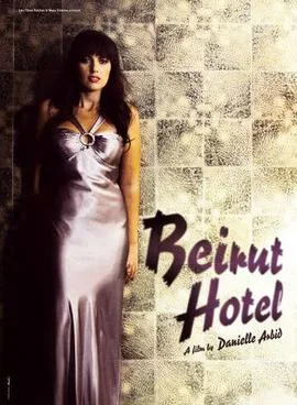 Beirut Hotel poster