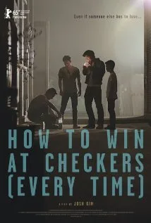 How to Win at Checkers (Every Time) poster