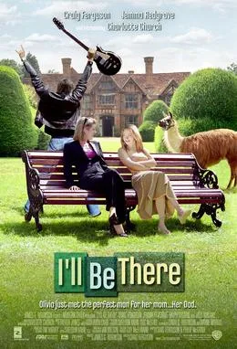 I'll Be There poster