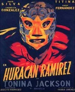 Huracán Ramírez poster