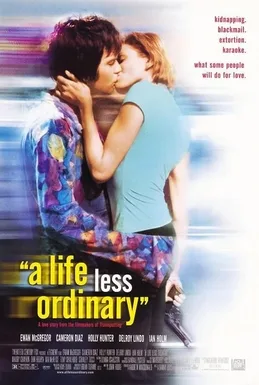 A Life Less Ordinary poster