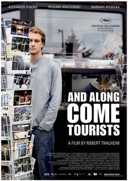 And Along Come Tourists poster
