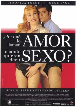 Why Do They Call It Love When They Mean Sex? poster