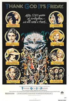 Thank God It's Friday poster